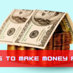 Tips To Make Money Online fast