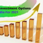 Top 12 Best Investment Options In India