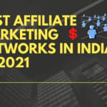 Affiliate Marketing Networks India