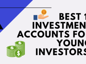 Best 11 Investment Accounts For Young Investors