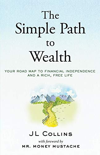 Best for Inspiration: The Simple Path to Wealth