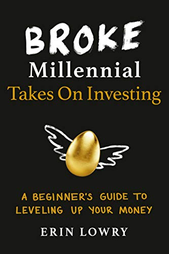 Best for Young Adults: Broke Millennial Takes On Investing