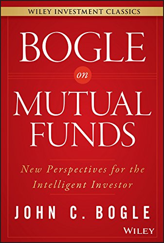 Best on Mutual Funds: Bogle On Mutual Funds