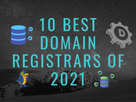 Top 10 Best Domain Registrars of 2021
