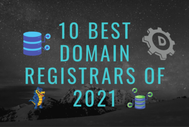 Top 10 Best Domain Registrars of 2021