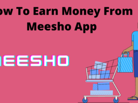 How To Earn Money From Meesho App