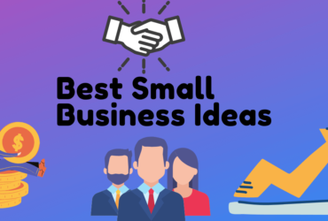 Best Small Business Ideas